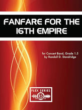 Fanfare for the 16th Empire Concert Band sheet music cover
